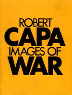 Images of War by Robert Capa