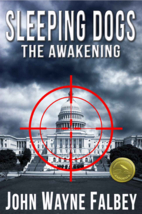 Sleeping Dogs: The Awakening by John Wayne…