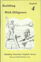 Building With Diligence English 4 (Building…