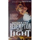 Redemption of Light by Kathleen M. O'Neal