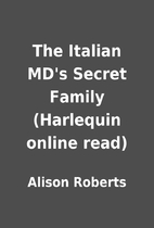 The Italian MD's Secret Family (Harlequin…