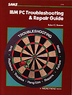 IBM PC Troubleshooting & Repair Guide by…