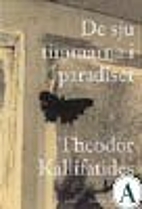 De sju timmarna i paradiset : roman by…