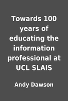 Towards 100 years of educating the…
