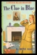 The Clue in Blue by Betsy Allen