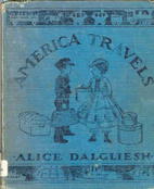 America Travels: The Story of Travel in…