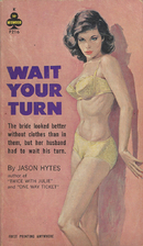 Wait Your Turn by Jason Hytes