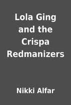 Lola Ging and the Crispa Redmanizers by…
