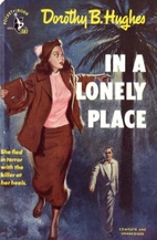 In a Lonely Place by Dorothy B. Hughes