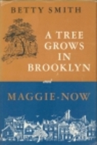 A Tree Grows in Brooklyn | Maggie-Now by…
