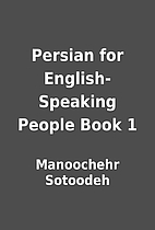 Persian for English-Speaking People Book 1…