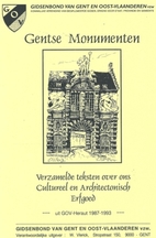 Gentse Monumenten - verzamelde teksten over…