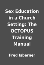 Sex Education in a Church Setting: The…