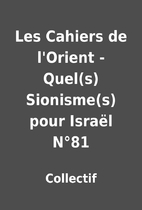 Les Cahiers de l'Orient - Quel(s)…