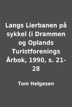 Langs Lierbanen på sykkel (i Drammen og…