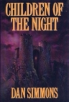 Children of the Night by Dan Simmons