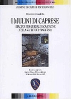 I mulini di Caprese: macine per cereali e…