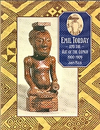 Emil Torday and the Art of the Congo,…