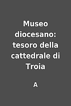 Museo diocesano: tesoro della cattedrale di…