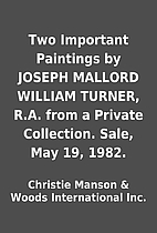 Two Important Paintings by JOSEPH MALLORD…