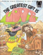 Greatest Gift Is Love (Arch Books: Set of 6)…