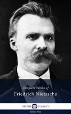 Delphi Complete Works of Friedrich Nietzsche…