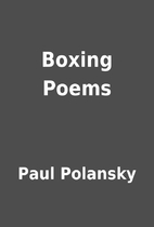 Boxing Poems by Paul Polansky
