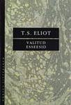 Valitud esseesid by T. S. Eliot