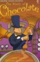 The Story of Chocolate by Katie Daynes
