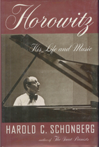 Horowitz: His Life and Music by Harold C.…