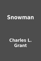 Snowman by Charles L. Grant