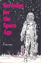 Sermons for the space age: 10 sermons true…