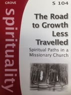 The Road to Growth Less Travelled: spiritual…