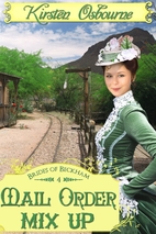 Mail Order Mix Up (Brides of Beckham) by…