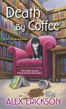 Death By Coffee by Alex Erickson