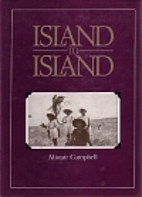Island to island by Alistair Campbell