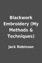 Blackwork Embroidery (My Methods &…