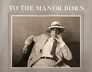 To the Manor Born by Mary Lloyd Estrin