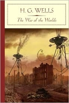 The War of the Worlds by H. G. Wells