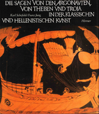 Die Sagen von den Argonauten, von Theben und…
