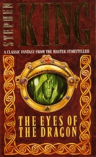 The Eyes of the Dragon by Stephen King