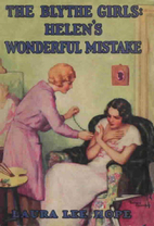 The Blythe Girls: Helen's Wonderful Mistake;…