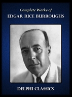 Delphi Works of Edgar Rice Burroughs by…