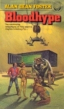 Bloodhype by Alan Dean Foster