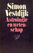 Astrologie en wetenschap by Simon Vestdijk