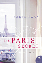 The Paris Secret by Karen Swan