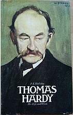 Thomas Hardy: His Life and Work by F. E.…