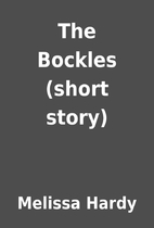 The Bockles (short story) by Melissa Hardy