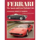 Ferrari, the Sports and Gran Turismo Cars by…