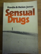Sensual Drugs: Deprivation and…